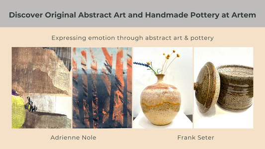 Discover Original Abstract Art and Handmade Pottery at Artem
