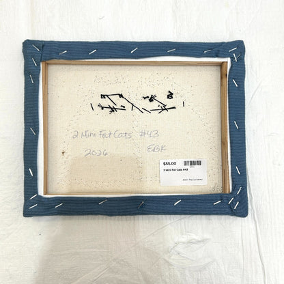 2 Mini Fat Cats #43 - Artist Erin Kennealy|3678